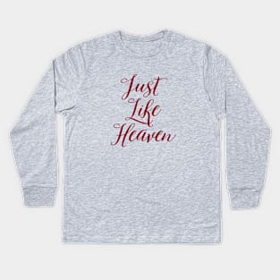 Just Like Heaven, burgundy Kids Long Sleeve T-Shirt